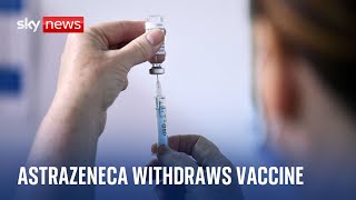 AstraZeneca starts worldwide withdrawal of COVID vaccine [upl. by Romito]