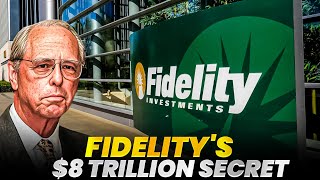 Fidelity  The 8 Trillion Dollar Private Company [upl. by Einwahs]