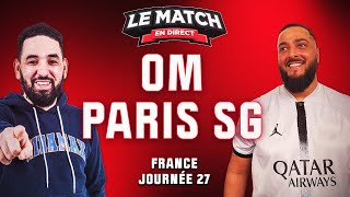 🔴 OM  PSG  Le Match en direct avec Momo Henni et lImmigré Parisien  Football [upl. by Kwei]