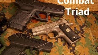 COMBAT TRIAD  Self Defense Firearm Fundamentals [upl. by Deehahs]