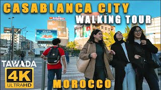 CASABLANCA city walking tour  Morocco 4K UHD [upl. by Warenne]