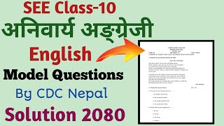 Class10 English Model Questions Solution 2080 New  SEE English Model Questions Solution New 2080 [upl. by Esilram879]