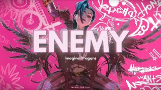 Enemy  Imagine Dragons Lyrics Video  Arcane Soundtrack [upl. by Redna522]