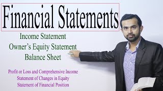 Financial Statements  Income Statement  Owners Equity Statement  Balance Sheet  Accounting [upl. by Leavy]