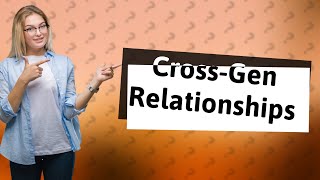 What are the causes of crossgenerational relationships [upl. by Nnaillek866]