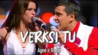 Agnė ir Radži  Verksi Tu Official Live Video Lietuviškos Dainos [upl. by Murry]