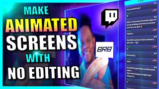 How to make an ANIMATED BRB screen for Twitch Without Editing Software OBS Studio  Streamlabs OBS [upl. by Anyad]