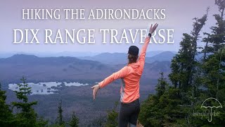 Adirondacks NY Adventure  I went camping hiking and backpacking on the Dix Range Traverse [upl. by Tull]