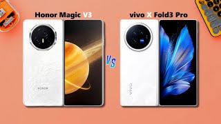 Honor Magic ⚡ V3 ⚡ VS vivo X Fold3 Pro Full Comparison [upl. by Ahsenauq]