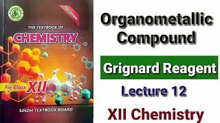 Organometallic Compounds Grignard Reagent [upl. by Chester]