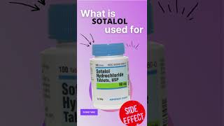 SOTANOL SIDE EFFECTS 💊  What is sotalol used for [upl. by Enivid]