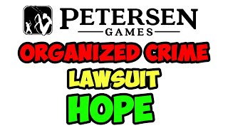 Petersen Games update organized crime lawsuit major business shift [upl. by Ettelrahc]