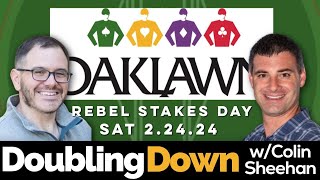 EPISODE 66 DOUBLING DOWN REBEL STAKE  OAKLAWN FREE PICKS [upl. by Geno]