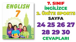 7 Sınıf İngilizce Ders Kitabı 2 Ünite Sports Sayfa 24 25 26 27 28 29 30 Cevapları [upl. by Eitsud]