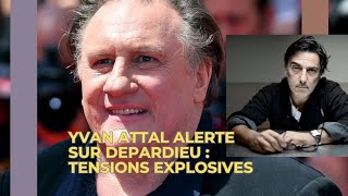 Inquiétudes dYvan Attal sur lavenir de Gérard Depardieu  Tensions dans Quelle époque [upl. by Ameyn]