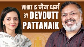 Devdutt Pattanaik Podcast Jain Dharm पौराणिक कथाएं और प्राचीन इतिहास  जैन धर्म क्या है  Jainism [upl. by Prisilla]