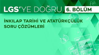 LGSye Doğru  TRT EBA 2023 İnkılap Tarihi ve Atatürkçülük Soru Çözümleri Bölüm  6lgshazırlık [upl. by Gelman325]