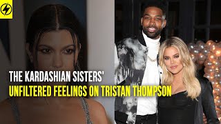 Kourtney Kardashian Reveals Truth About Khloe Kardashians ExBoyfriend Tristan Thompson [upl. by Adnaluy]