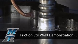 Friction Stir Welding Demonstration  Manufacturing Technology Inc [upl. by Sabra]