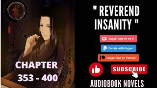 Reverend insanity – Chapter 353 to chapter 400 [upl. by Gastineau379]