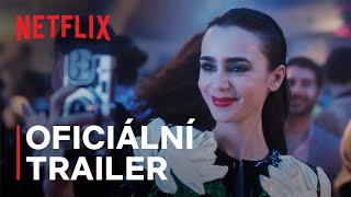 Emily in Paris 4 řada 1 část  Oficiální trailer  Netflix [upl. by Eiramnerual356]