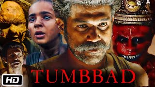 Tumbbad 2018 Full HD Movie in Hindi  Sohum Shah  Jyoti Malshe  Mohammad Samad  OTT Facts amp Story [upl. by Reginauld1]