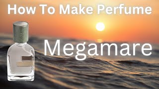 How to Make Perfume like Megamare [upl. by Enel]