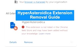 How to Remove HyperAsteroidica Extension Browser Hijacker [upl. by Kamerman205]