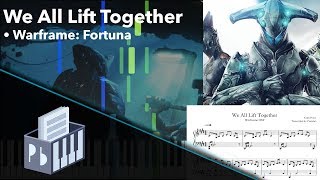 We All Lift Together  Warframe OST Piano Tutorial [upl. by Amirak]