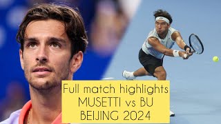 🤯 MUSETTI vs BU HIGHLIGHTS BEIJING 2024 [upl. by Eal180]