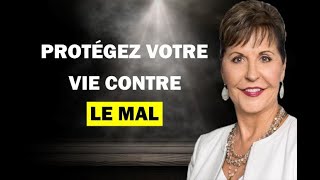 Comment protéger sa vie contre lénergie du mal  Joyce Meyer [upl. by Ykcim]