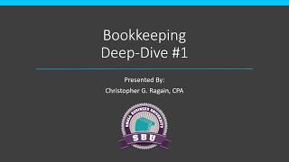 Bookkeeping Deep Dive 1 [upl. by Ttayw]