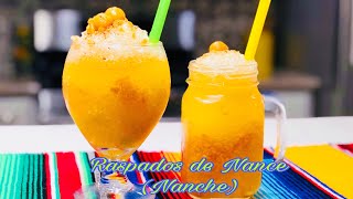 RASPADOS DE NANCE NANCHE NANCHI ALMÍBAR JARABE [upl. by Sices]