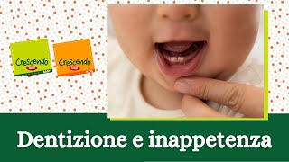 Dentizione e inappetenza  Consigli di pediatria del Prof Vania [upl. by Gallenz]