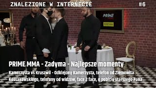 PRIME MMA  Zadyma Kamerzysta vs Kruszwil  Najlepsze momenty [upl. by Odnaloy]