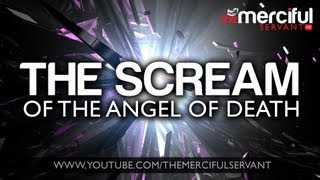 The Scream of the Angel of Death ᴴᴰ [upl. by Trust468]