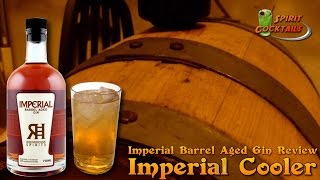 Imperial Barrel Aged Gin Review amp Imperial Cooler [upl. by Ielarol]