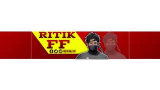 RITIK FF Live Stream [upl. by Sitoiyanap]