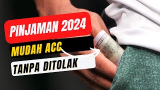 Pinjaman Mudah Acc 2024  Pinjaman OJK [upl. by Pironi]