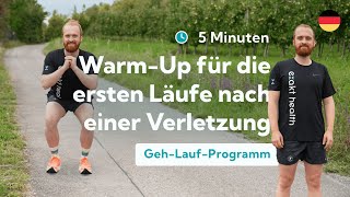 Aufwärmen Laufen nach Verletzung  6 Minuten Aufwärmroutine [upl. by Eiramanin]