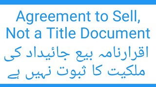 Agreement to Sell is not a Title Document  Agreement to sell Property  Contract of Sale [upl. by Shaeffer]