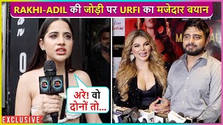 Urfi Javeds Epic Reaction On Rakhi Sawant amp Adil Khans Relationship  Exclusive Interview [upl. by Amsaj]