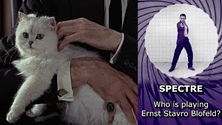 Who is playing Ernst Stavro Blofeld in SPECTRE [upl. by Harms]