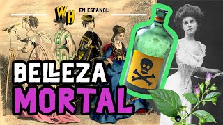 Tendencias de Belleza Victoriana que Eran Peligrosamente Mortales  Weird History en Español [upl. by Reld65]