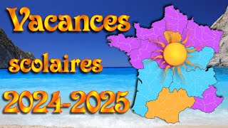 Calendrier des vacances scolaires 2024 2025 vf calendrier officiel [upl. by Cung]