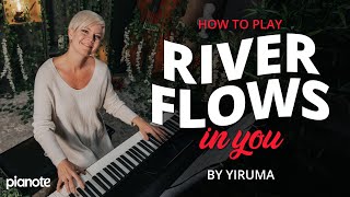 How to play River Flows In You by Yiruma 🎹 Beginner Piano Tutorial [upl. by Atiken]