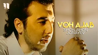 Shohjahon Jorayev  Voh ajab 2008 yil Official Music Video [upl. by Acnayb]