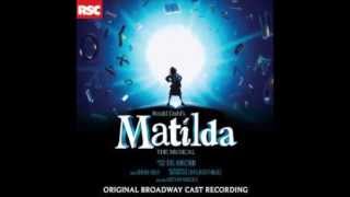 Revolting Children Matilda the Musical Original Broadway Cast [upl. by Nnyledam]