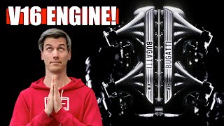 Bugatti Has Developed A V16 Engine [upl. by Odnomra]