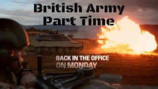 Military  British Army Reserves  Part Time [upl. by Chrisman]